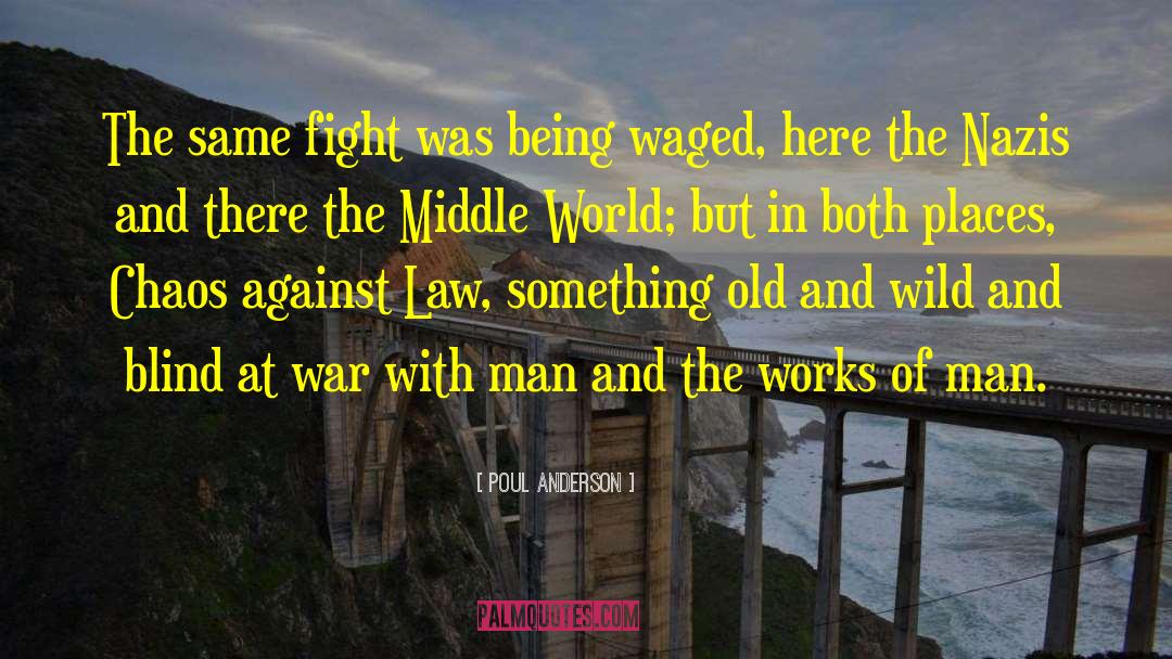 Waged quotes by Poul Anderson