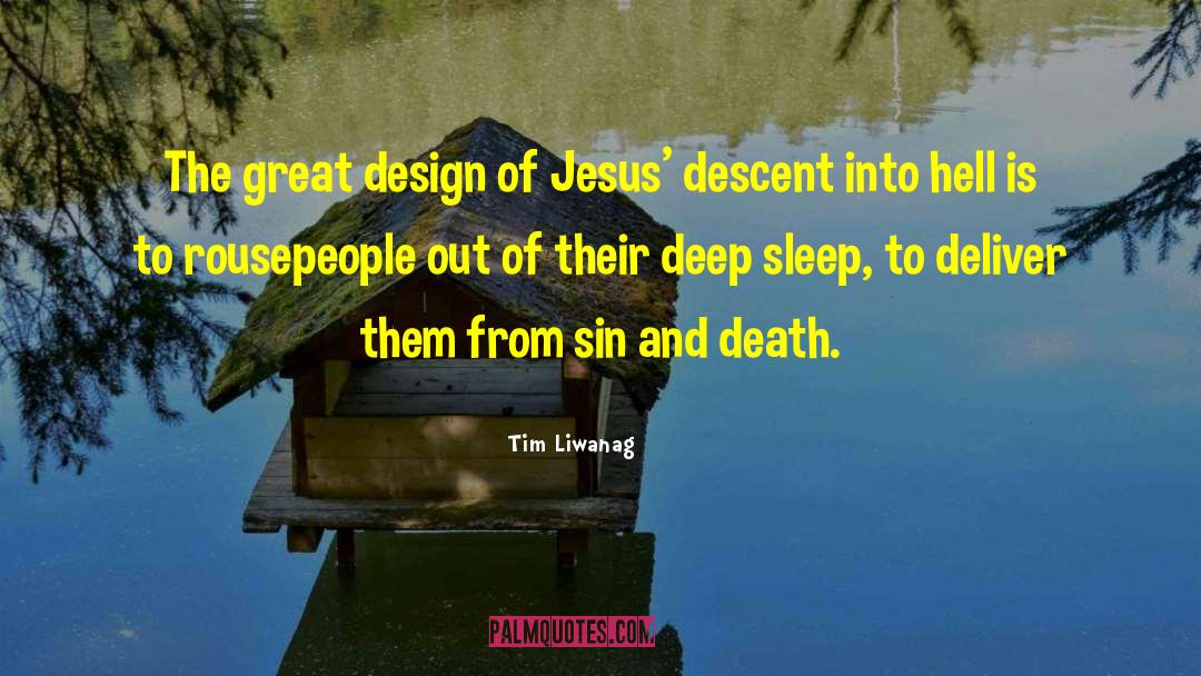 Wages Of Sin Is Death quotes by Tim Liwanag