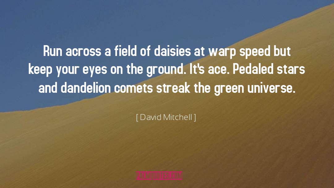 Waggly Comets quotes by David Mitchell