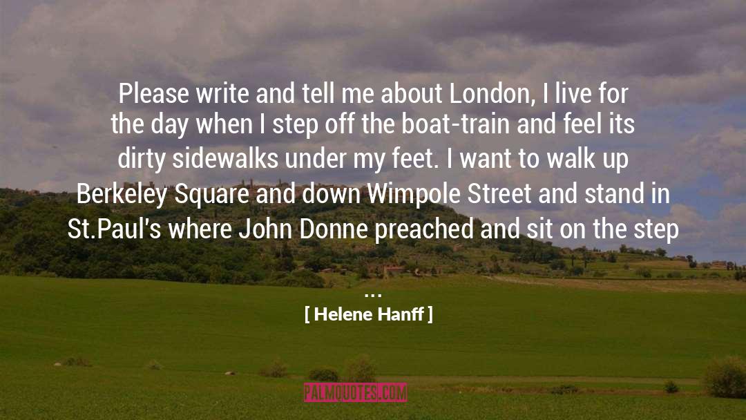 Waging War quotes by Helene Hanff