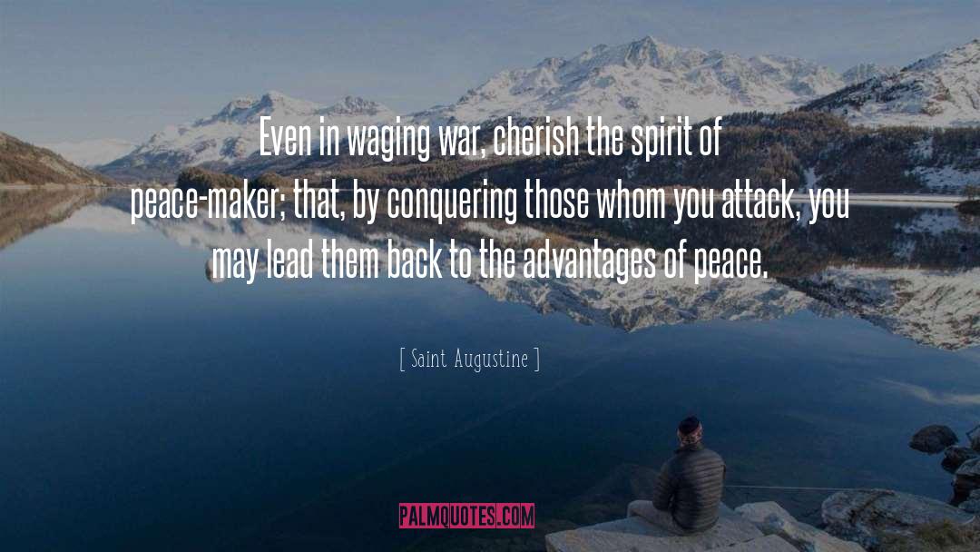 Waging War quotes by Saint Augustine