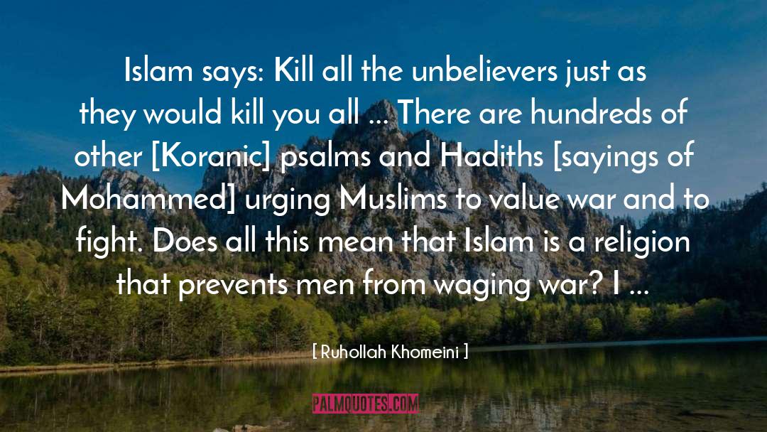 Waging War quotes by Ruhollah Khomeini