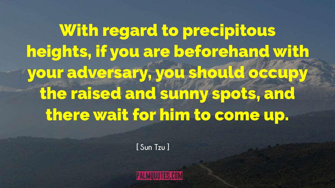 Wait For Him quotes by Sun Tzu