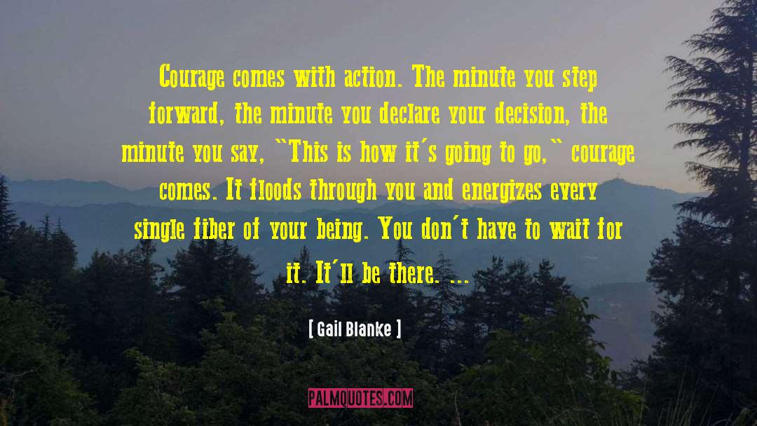 Wait For It quotes by Gail Blanke