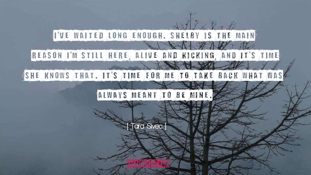 Waited quotes by Tara Sivec
