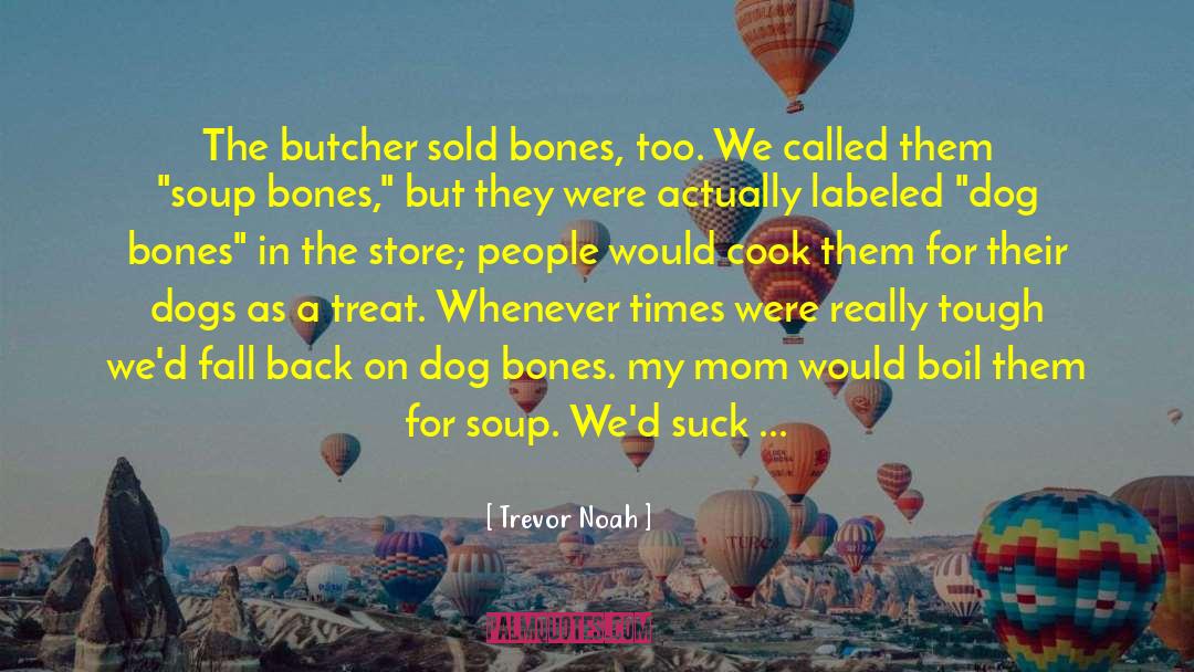 Waiter quotes by Trevor Noah