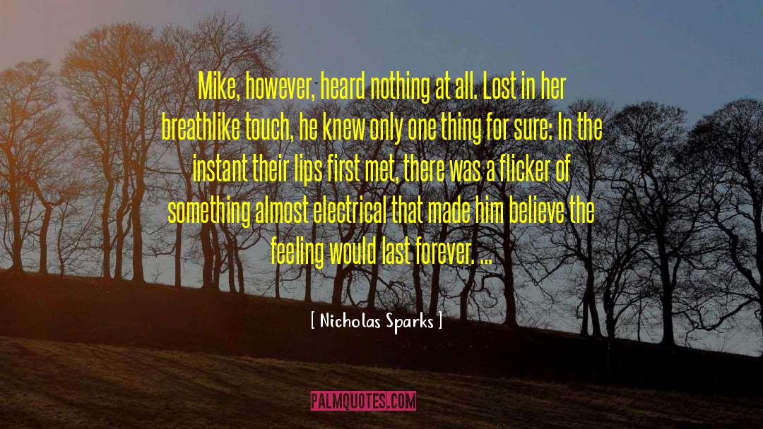 Waiting For Forever quotes by Nicholas Sparks