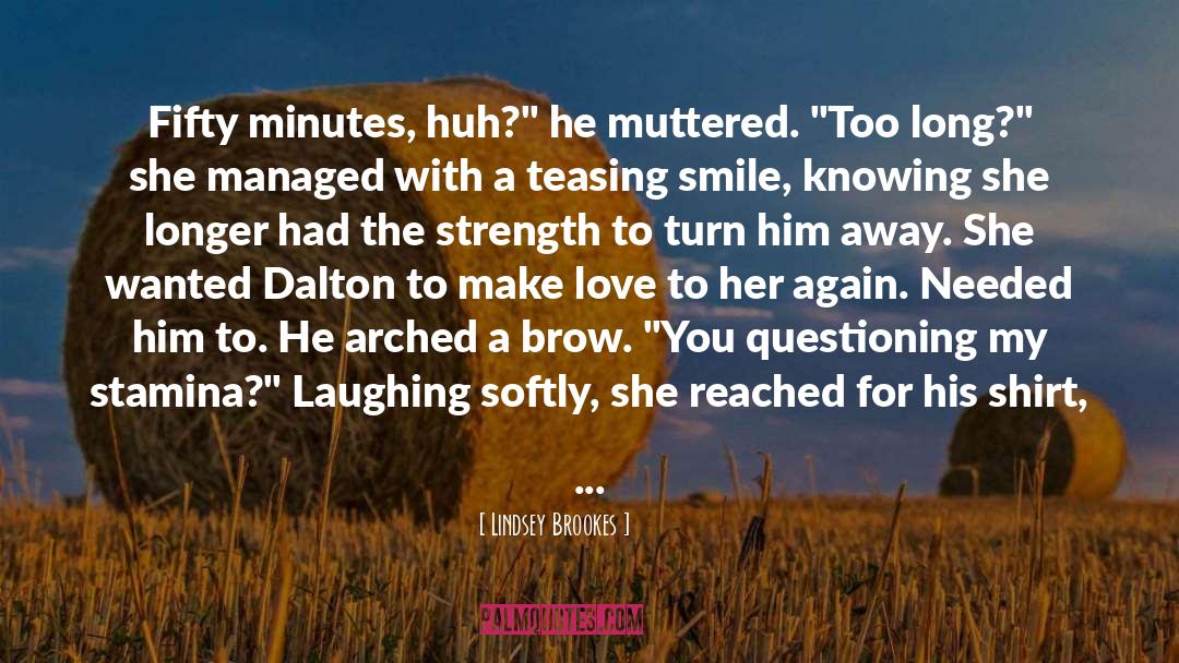 Waiting For Him To Love You quotes by Lindsey Brookes