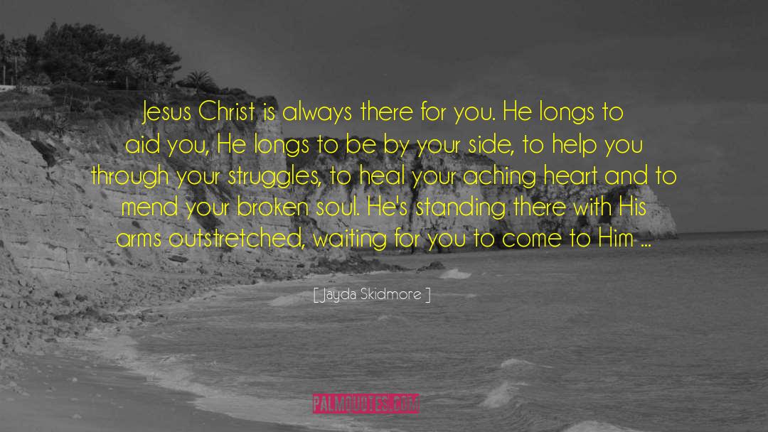 Waiting For Him To Love You quotes by Jayda Skidmore