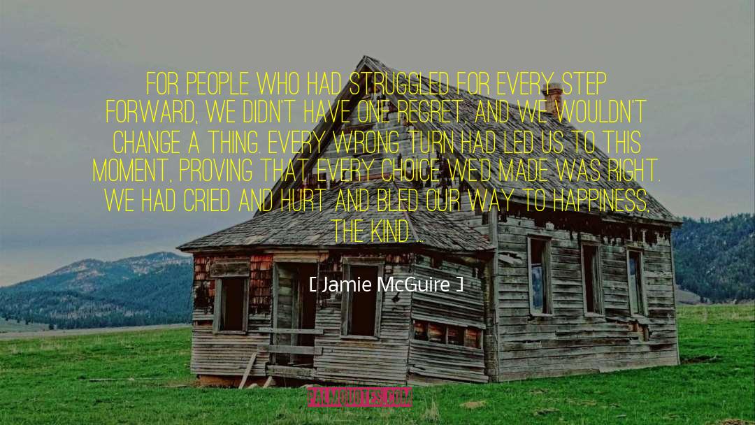 Waiting For The Right Moment quotes by Jamie McGuire