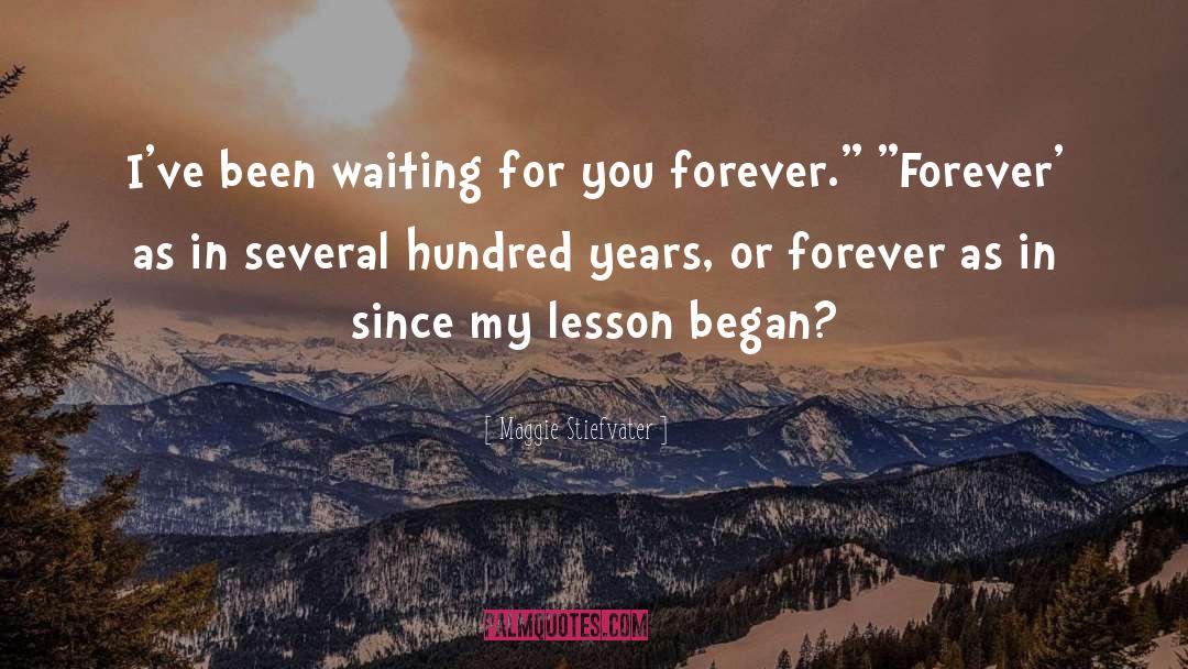 Waiting For You quotes by Maggie Stiefvater