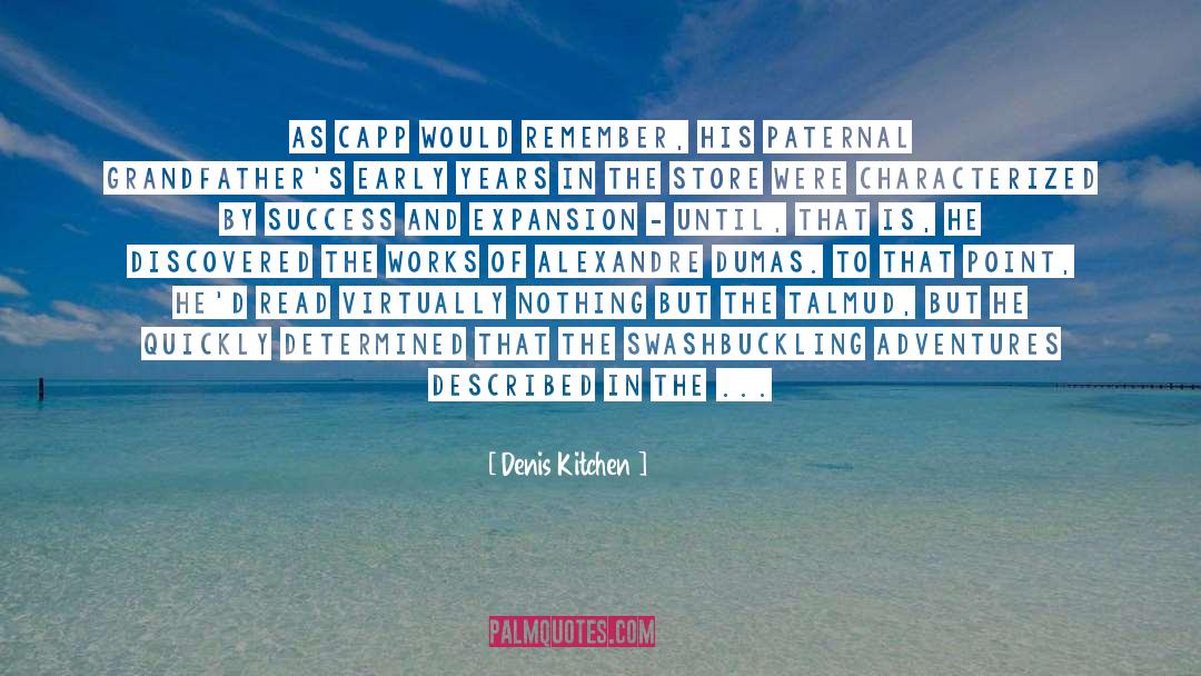 Waiting Success quotes by Denis Kitchen