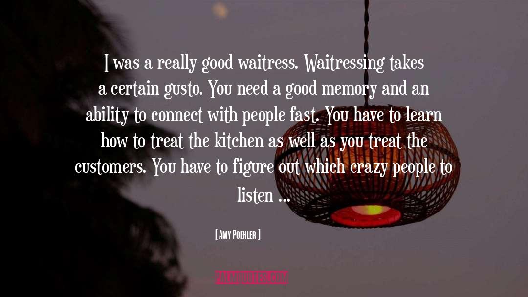 Waiting Tables quotes by Amy Poehler