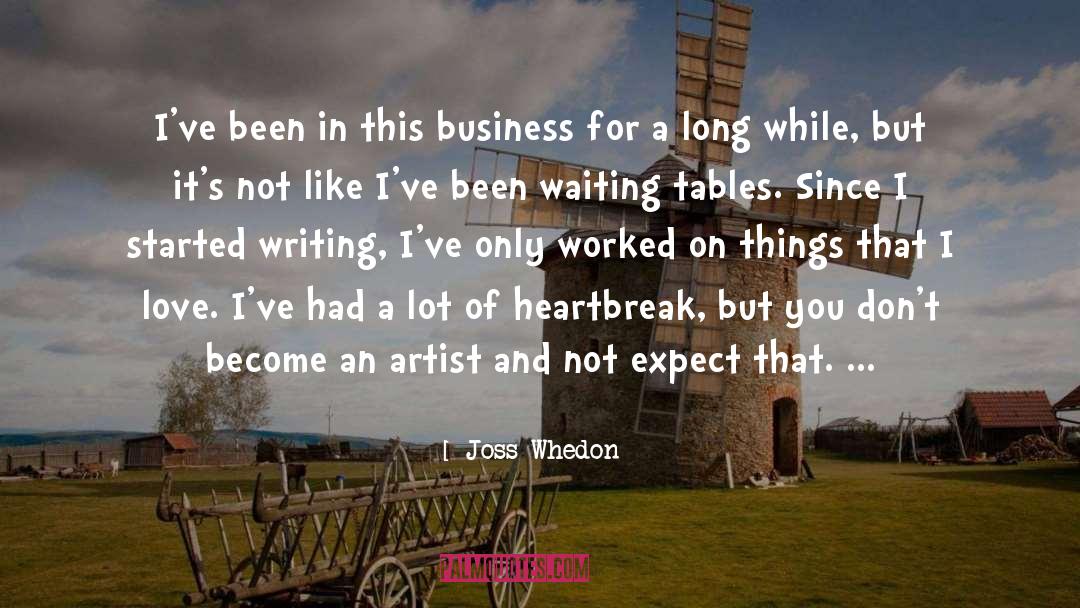 Waiting Tables quotes by Joss Whedon