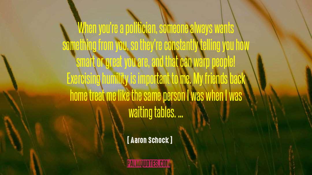 Waiting Tables quotes by Aaron Schock