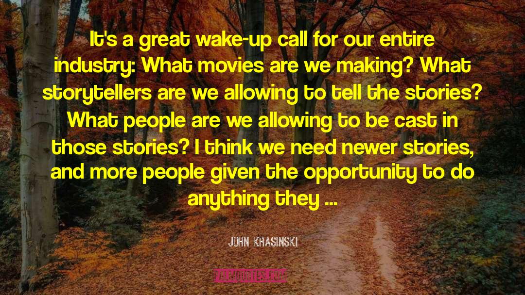 Wake Up Call quotes by John Krasinski