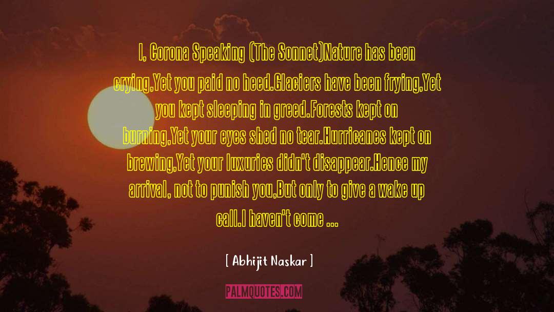 Wake Up Call quotes by Abhijit Naskar