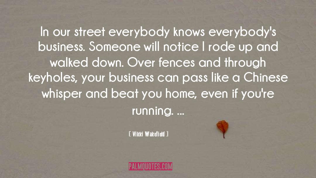 Wakefield quotes by Vikki Wakefield