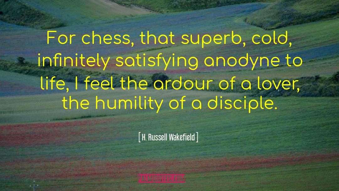 Wakefield quotes by H. Russell Wakefield