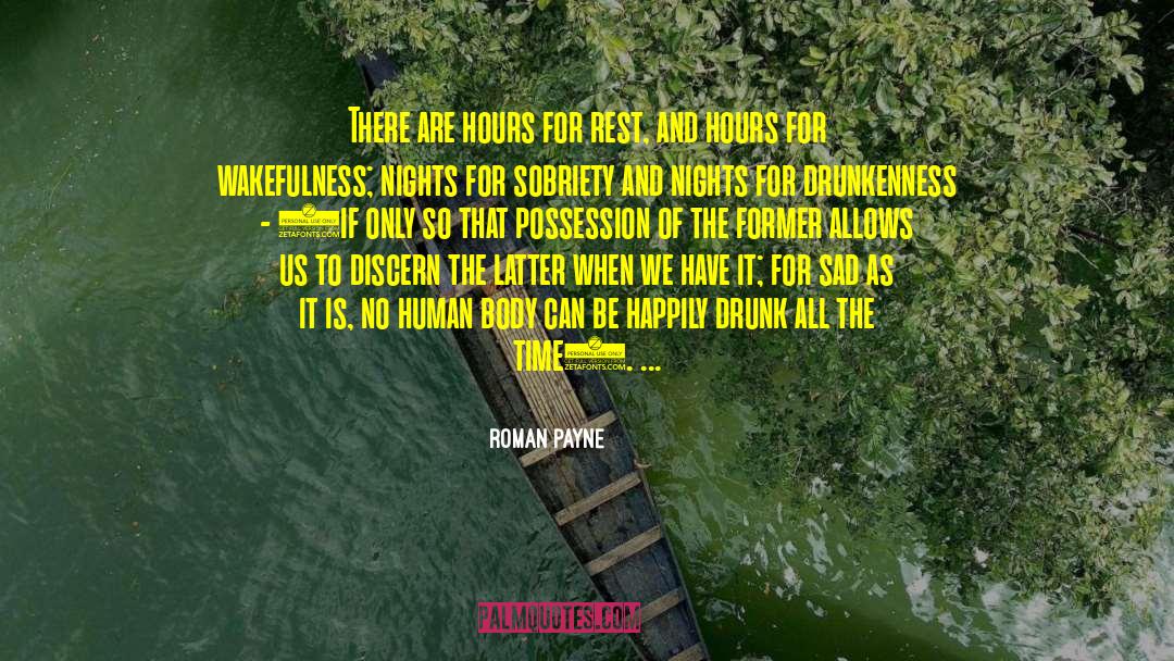 Wakefulness quotes by Roman Payne
