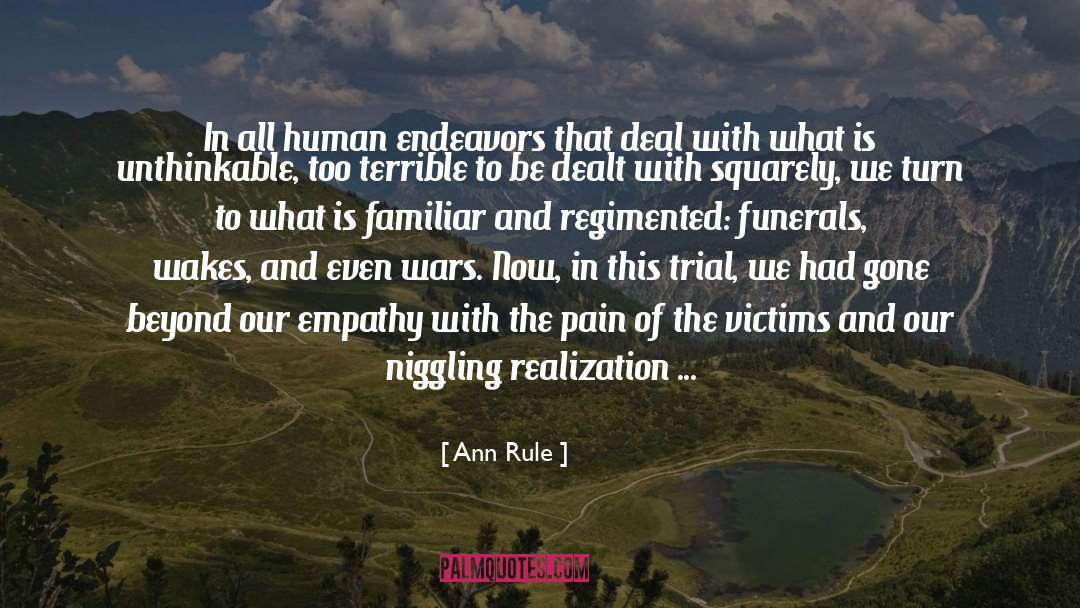 Wakes quotes by Ann Rule