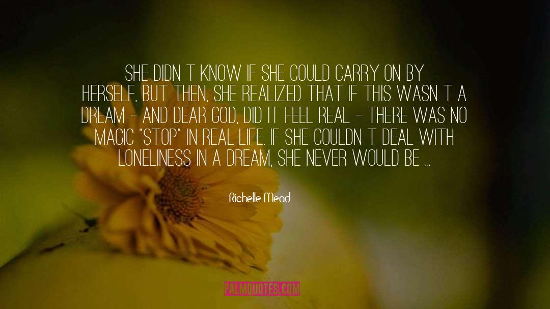 Waking Life quotes by Richelle Mead