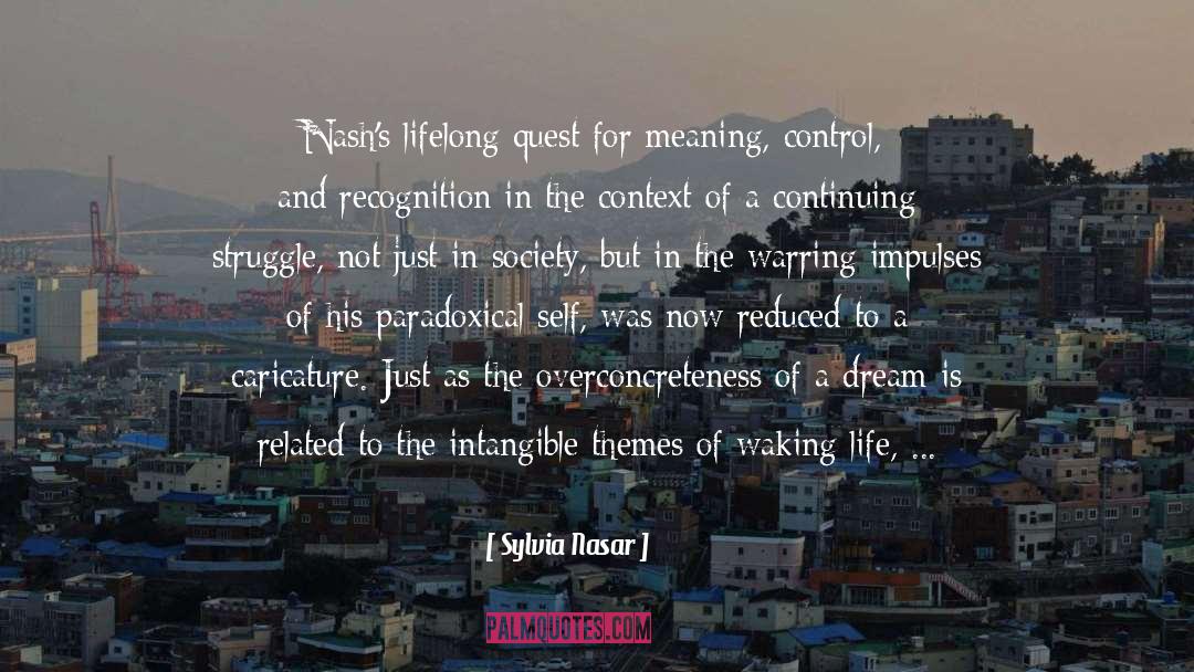 Waking Life quotes by Sylvia Nasar