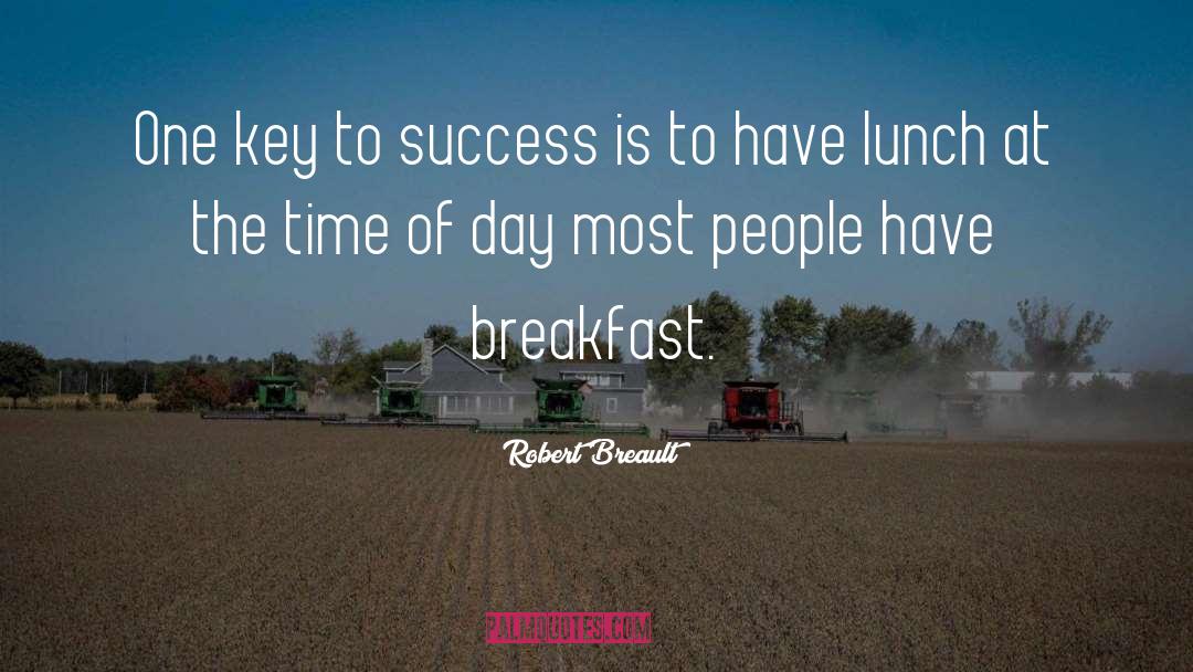 Waking Up Early quotes by Robert Breault