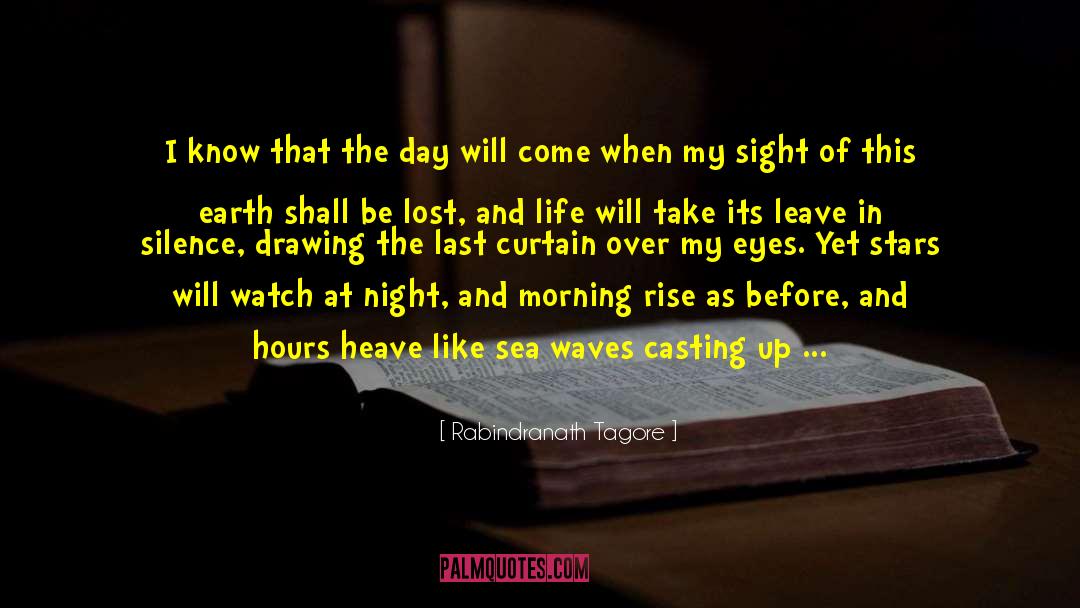 Waking Up In The Morning quotes by Rabindranath Tagore