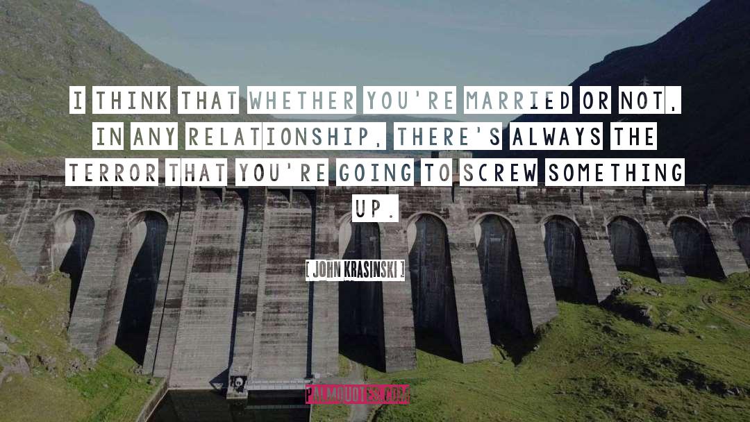 Waking Up Married quotes by John Krasinski