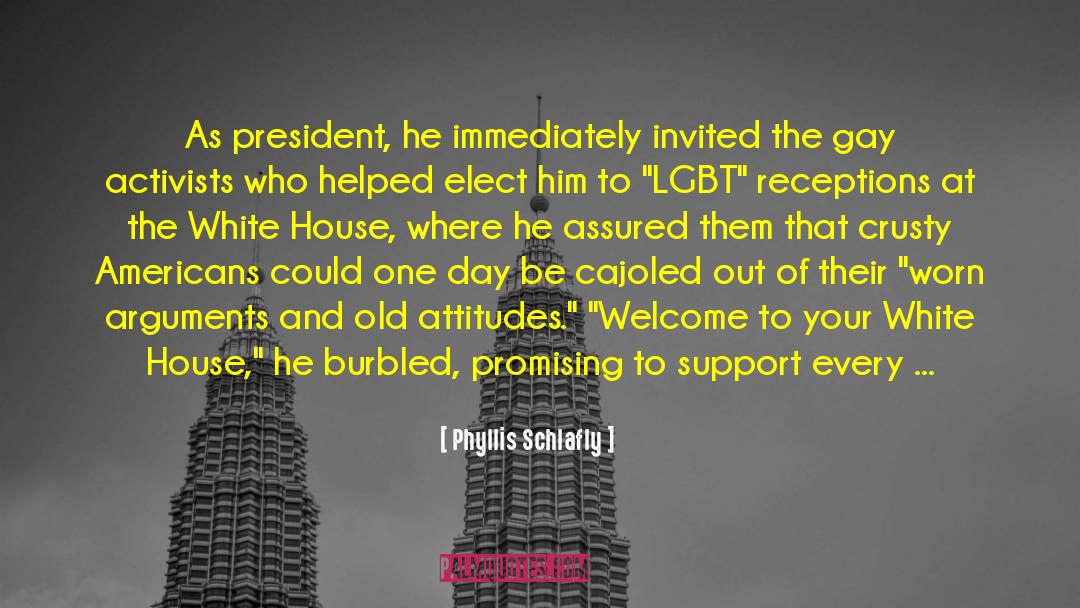 Waldon House quotes by Phyllis Schlafly