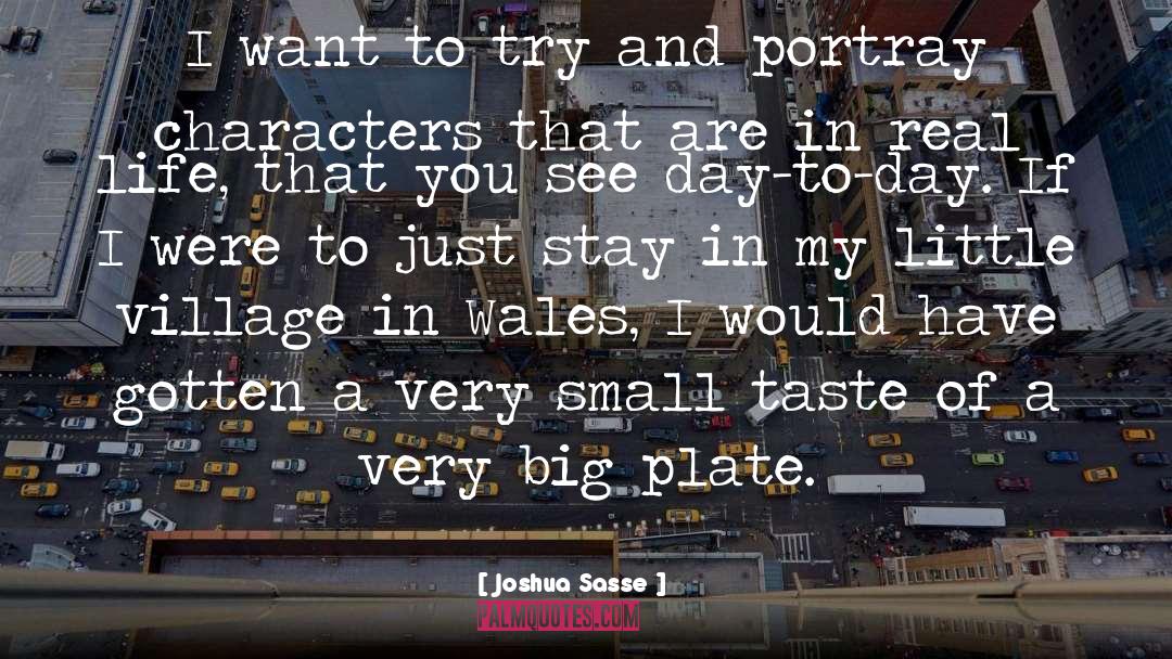 Wales quotes by Joshua Sasse
