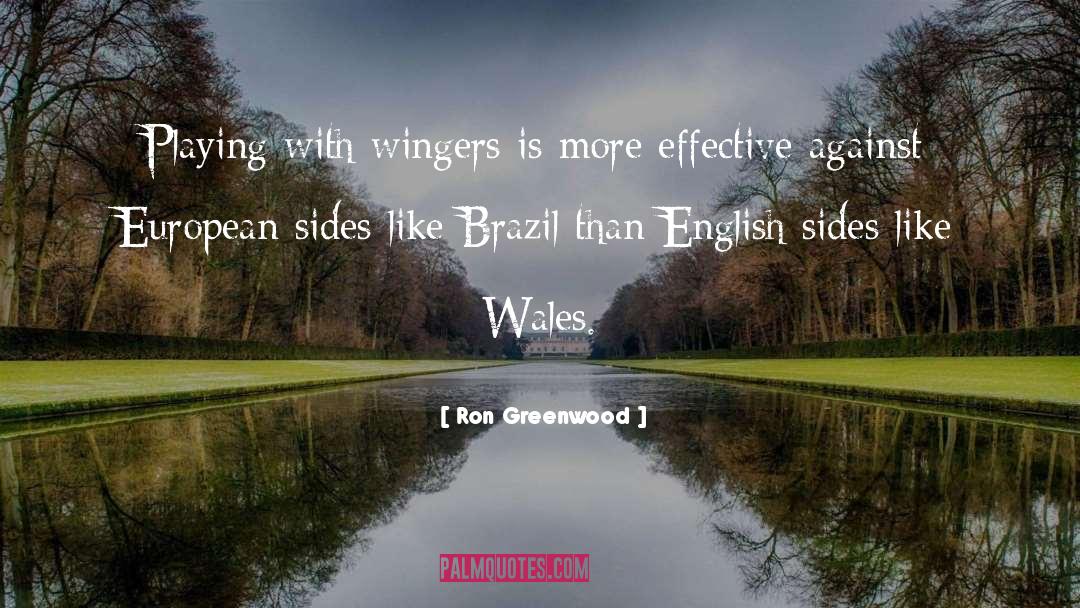 Wales quotes by Ron Greenwood
