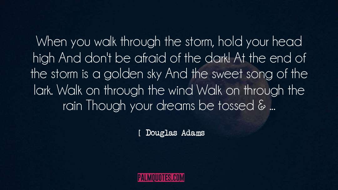 Walk Alone quotes by Douglas Adams