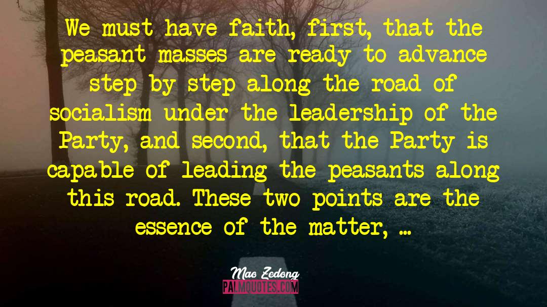 Walk By Faith quotes by Mao Zedong