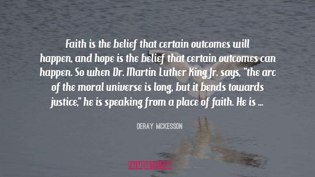 Walk In Faith quotes by DeRay Mckesson