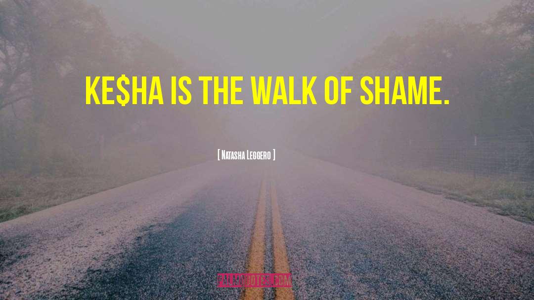 Walk Of Shame quotes by Natasha Leggero