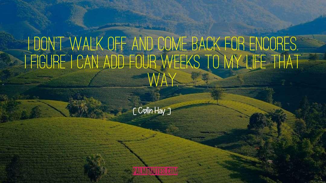 Walk Off quotes by Colin Hay