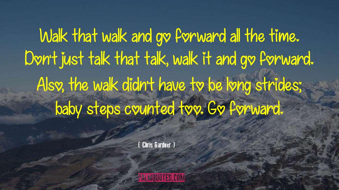 Walk The Fence quotes by Chris Gardner