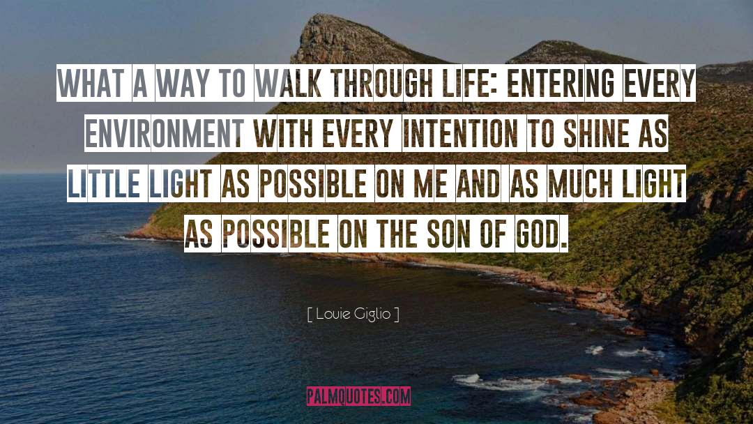 Walk Through Faith quotes by Louie Giglio