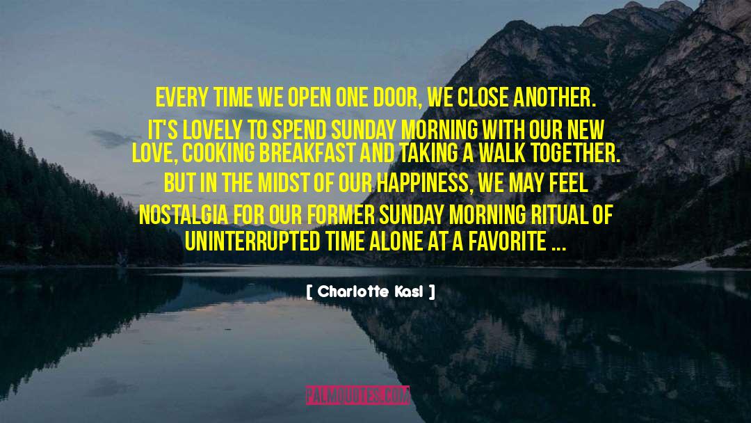 Walk Together quotes by Charlotte Kasl