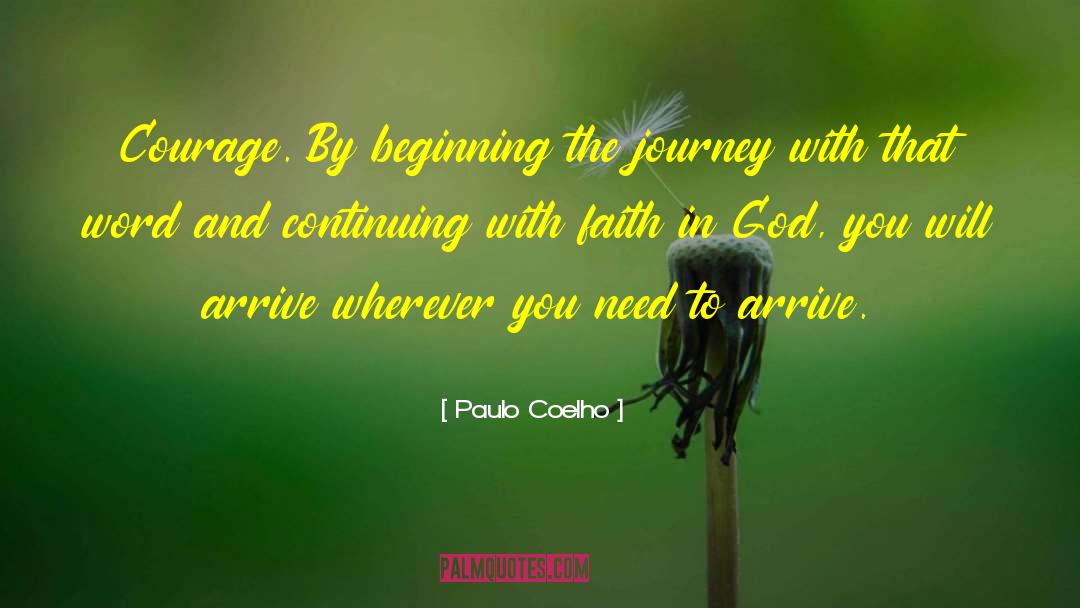 Walk With Faith quotes by Paulo Coelho