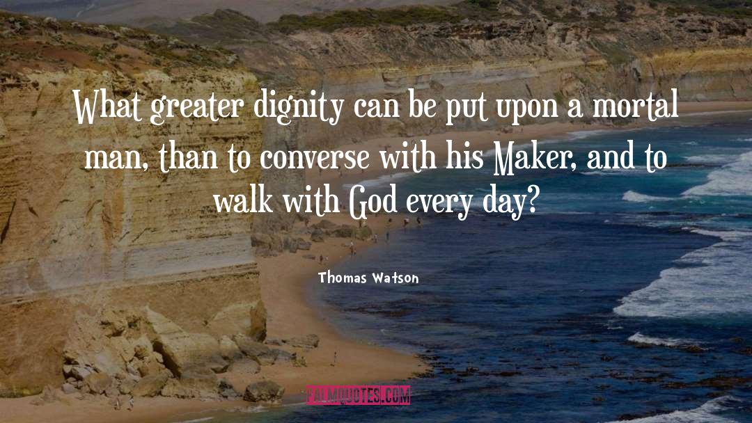Walk With God quotes by Thomas Watson