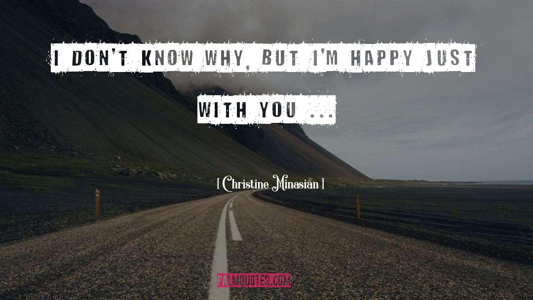 Walk With You With Love quotes by Christine Minasian