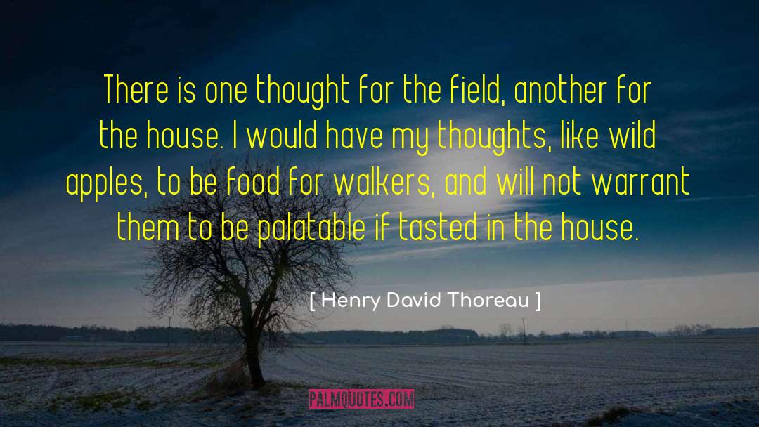 Walkers quotes by Henry David Thoreau