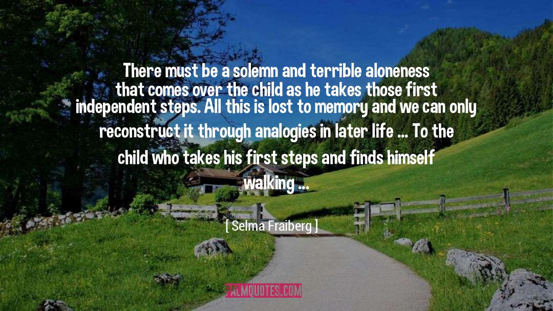 Walking Alone quotes by Selma Fraiberg
