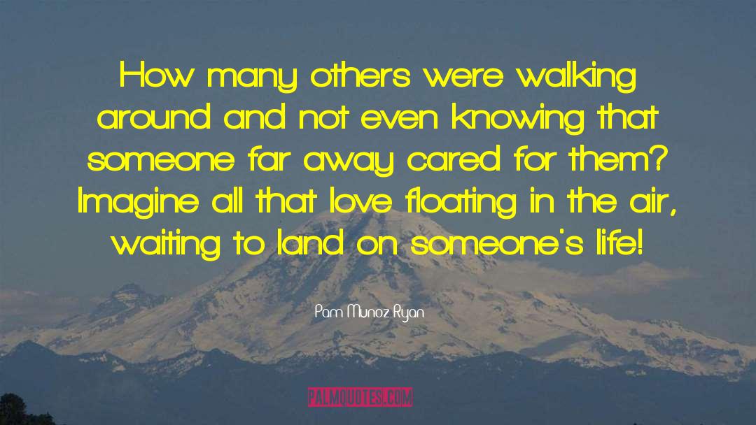 Walking Away From Friendships quotes by Pam Munoz Ryan