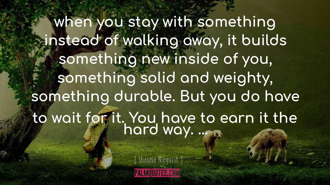 Walking Away quotes by Shauna Niequist
