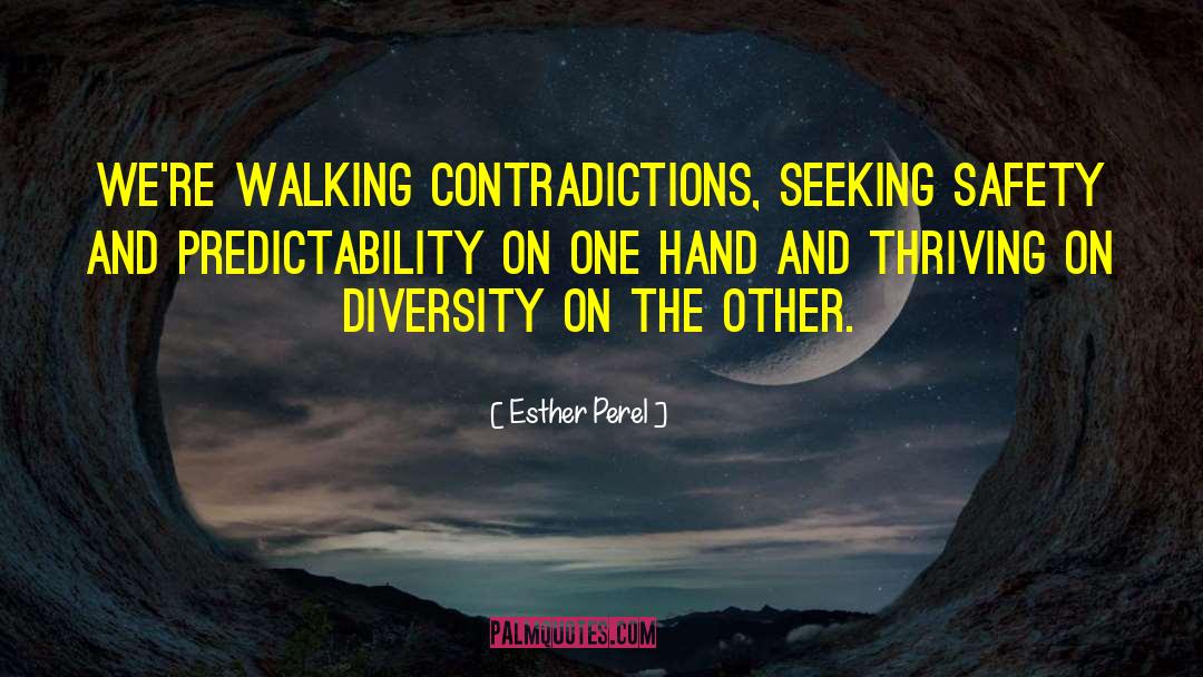 Walking Meditation quotes by Esther Perel