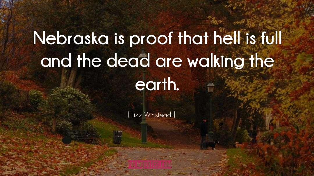Walking quotes by Lizz Winstead